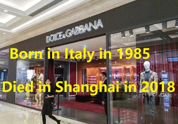 Dolce & Gabbana, rolled out of China and rolled out of Asia.